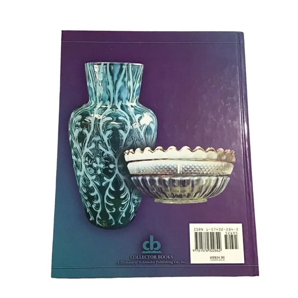 Standard Encyclopedia‎ of Opalescent Glass Identification and Values Fourth Ed